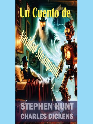 cover image of Un Cuento de Navidad Steampunk
